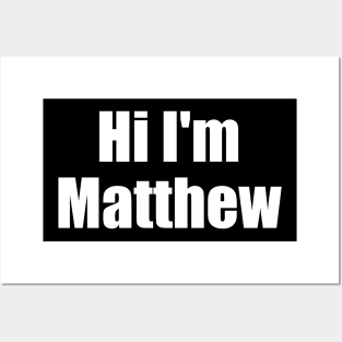 Hi I'm Matthew Posters and Art